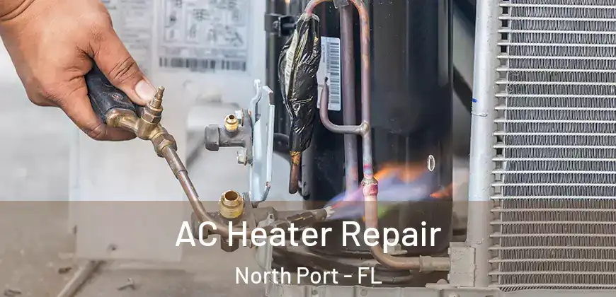 AC Heater Repair North Port - FL